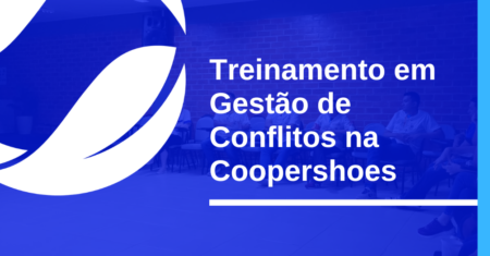 Treinamento em Gestão de Conflitos na Empresa Coopershoes: Fomentando uma Cultura de Colaboração