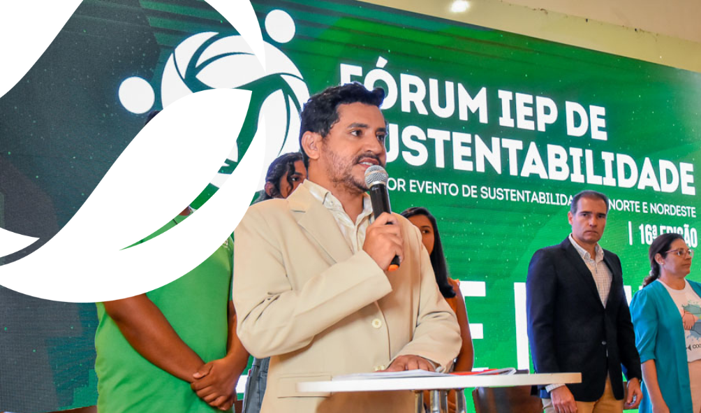 FEP no 16° Fórum IEP de Sustentabilidade: Uma Jornada Inspiradora